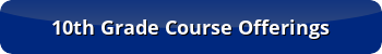 10th Grade Course Offerings